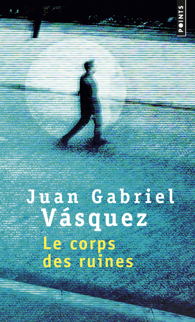 Le Corps des ruines (9782757871522-front-cover)