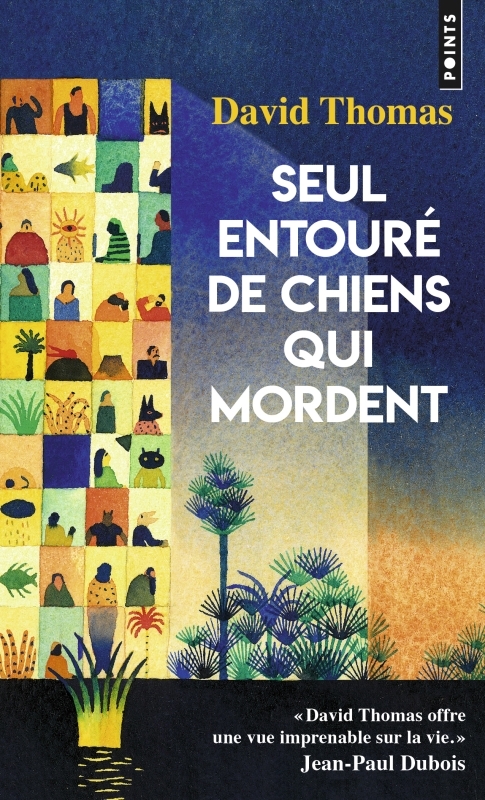 Seul entouré de chiens qui mordent (9782757894026-front-cover)