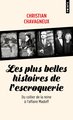 Les Plus belles histoires de l'escroquerie (9782757895924-front-cover)