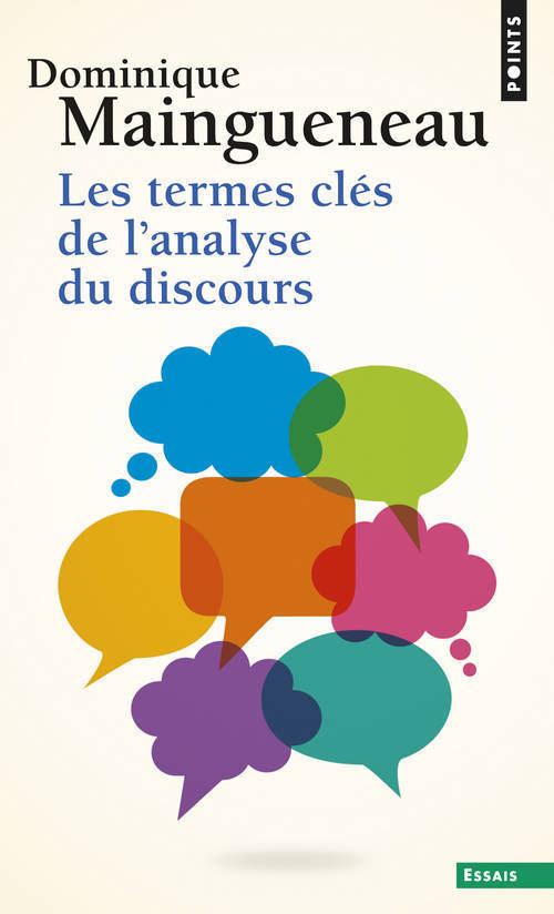 Les Termes clés de l'analyse du discours (9782757813225-front-cover)