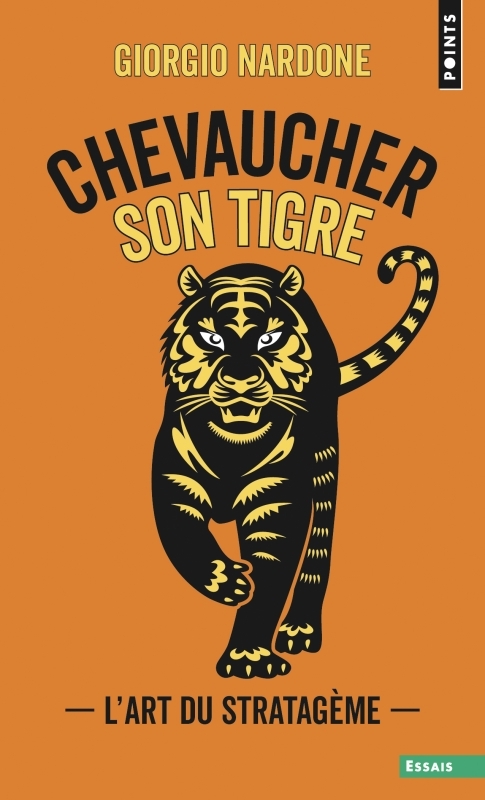 Chevaucher son tigre, L'art du stratagème (9782757899120-front-cover)