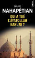 Qui a tué l'ayatollah Kanuni? (9782757833018-front-cover)