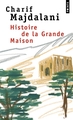 Histoire de la grande maison (9782757800775-front-cover)