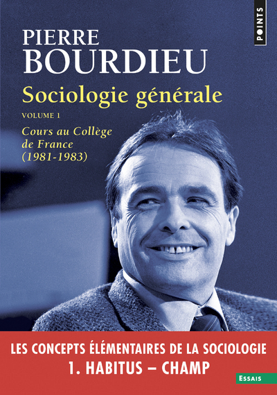 Sociologie générale vol. 1. Cours au Collège de France (1981-1983) (9782757874073-front-cover)