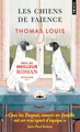 Les Chiens de faïence (9782757894224-front-cover)
