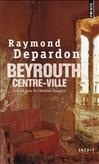 Beyrouth centre-ville (9782757819777-front-cover)