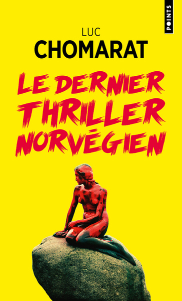 Le Dernier Thriller norvégien (9782757876756-front-cover)