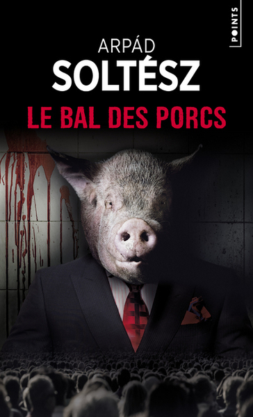 Le Bal des porcs (9782757885536-front-cover)