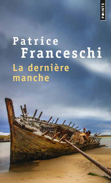 La Dernière Manche (9782757856963-front-cover)