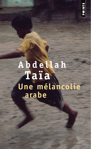 Une mélancolie arabe (9782757821060-front-cover)