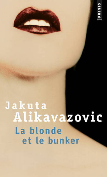 La Blonde et le Bunker (9782757836156-front-cover)