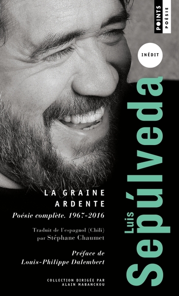 La Graine ardente, Poésie complète (1967-2016) (9782757897911-front-cover)