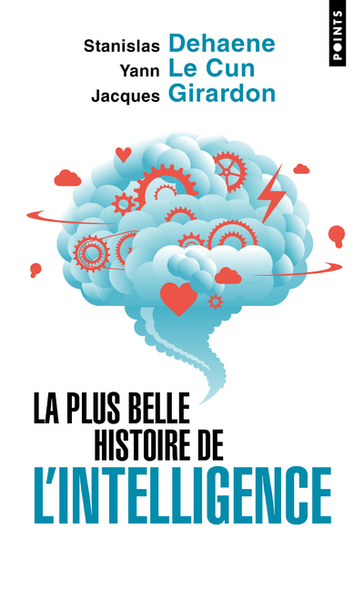 La Plus belle histoire de l'intelligence (9782757877913-front-cover)