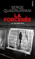 La Forcenée, La trilogie de K (9782757891650-front-cover)