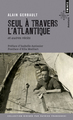 Seul à travers l'Atlantique et autres récits (9782757880425-front-cover)