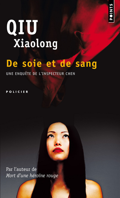 De soie et de sang. Une enquête de l'inspecteur Chen (9782757809167-front-cover)