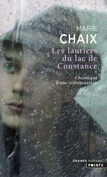 Les Lauriers du lac de Constance. Chronique d'une collaboration (9782757829561-front-cover)