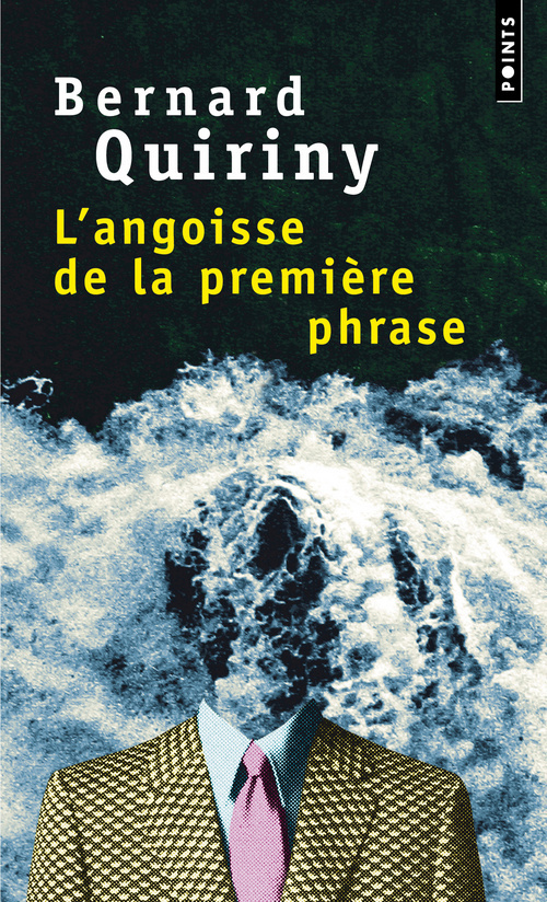 L'Angoisse de la première phrase (9782757823095-front-cover)