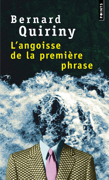 L'Angoisse de la première phrase (9782757823095-front-cover)