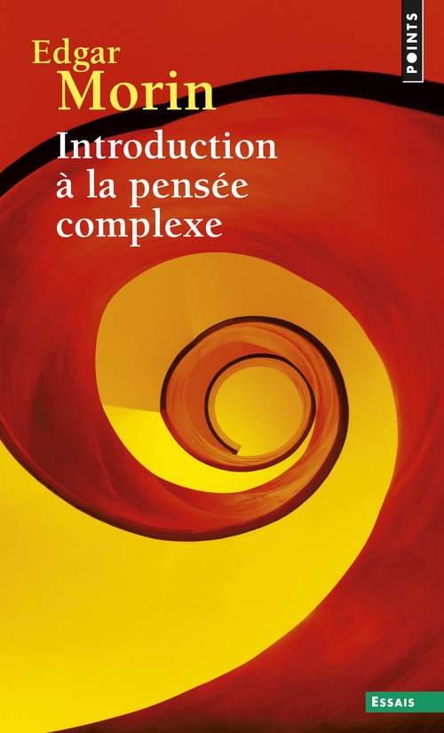 Introduction à la pensée complexe ((réédition)) (9782757842003-front-cover)