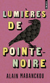 Lumières de Pointe-Noire (9782757865071-front-cover)