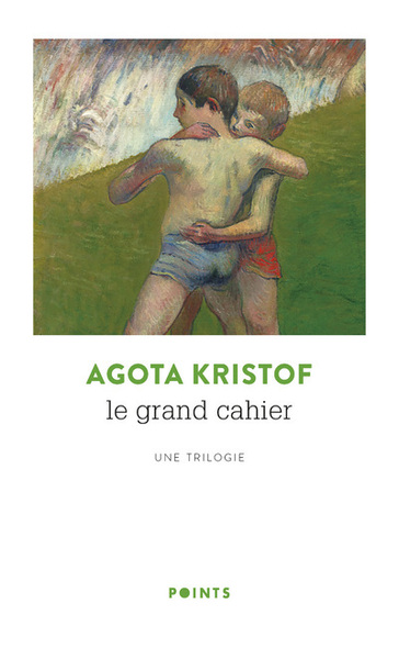 Le Grand Cahier. Une trilogie, Une trilogie (9782757883259-front-cover)