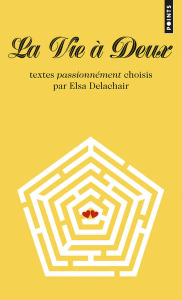 La Vie à deux, Textes passionnément choisis par Elsa Delachair (9782757839065-front-cover)