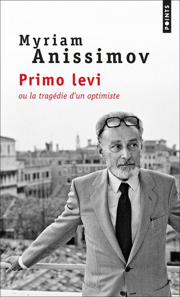 Primo Levi ou la tragédie d'un optimiste (9782757892503-front-cover)