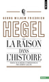 La Raison dans l'histoire, Introduction aux leçons sur la philosophie de l'histoire du monde (9782757816332-front-cover)