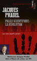 Police scientifique: la révolution, Les vrais experts parlent (9782757838020-front-cover)