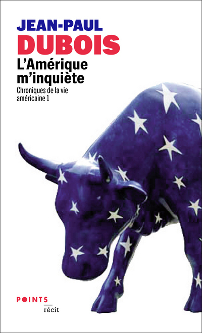 L'Amérique m'inquiète , tome 1. Chroniques de la vie américaine 1, Chroniques de la vie américaine 1 (9782757885222-front-cover)