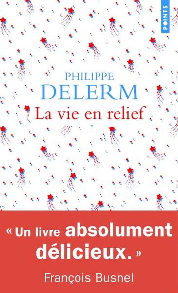 La Vie en relief (9782757892886-front-cover)