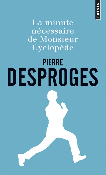 La Minute nécessaire de Monsieur Cyclopède (9782757863541-front-cover)