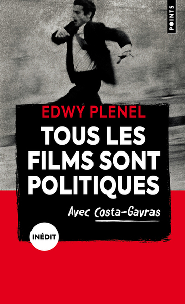 Tous les films sont politiques. Avec Costa-Gavras ((Inédit)) (9782757884768-front-cover)
