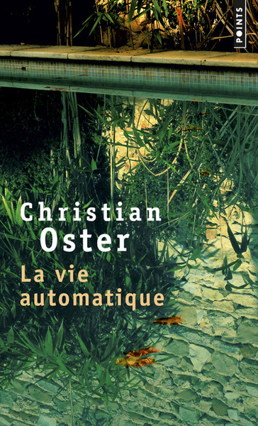La Vie automatique (9782757871591-front-cover)