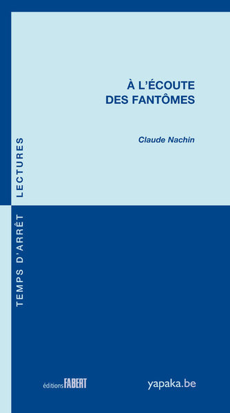 A l'écoute des fantômes (9782849221341-front-cover)