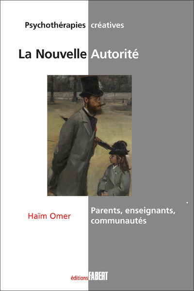 La Nouvelle Autorité - Parents, enseignants, communautés (9782849224953-front-cover)
