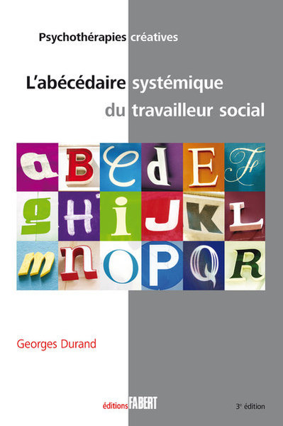 Abécédaire systémique du travailleur social NE (9782849220849-front-cover)