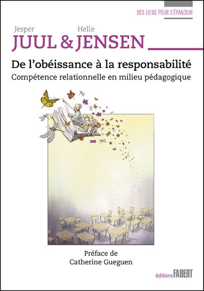 De l'obéissance à la responsabilité. Compétence relationnelle en milieu pédagogique (9782849224991-front-cover)