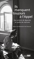 Ils manquent toujours à l'Appel, Des enfants de déportés en quête de mémoire (9782849226100-front-cover)