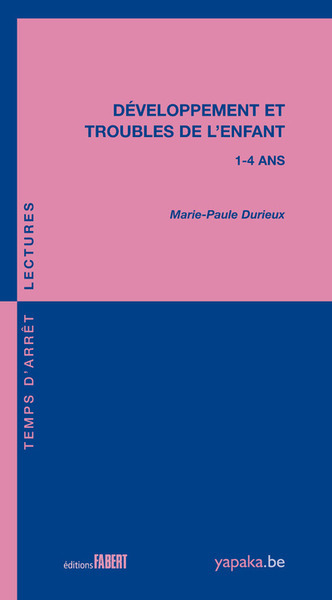 Développement et troubles de l'enfant 1-4 ans (9782849224618-front-cover)