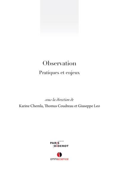 Observation, Pratiques et enjeux. (9782916097503-front-cover)