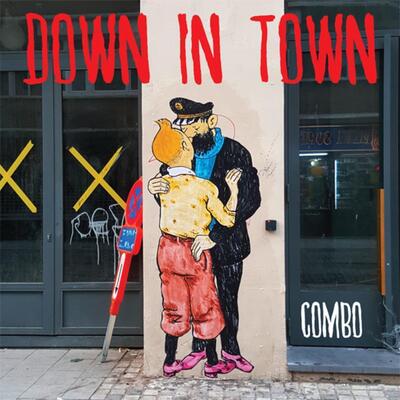 Down In Town, Quand on arrive en ville... (9782916097954-front-cover)