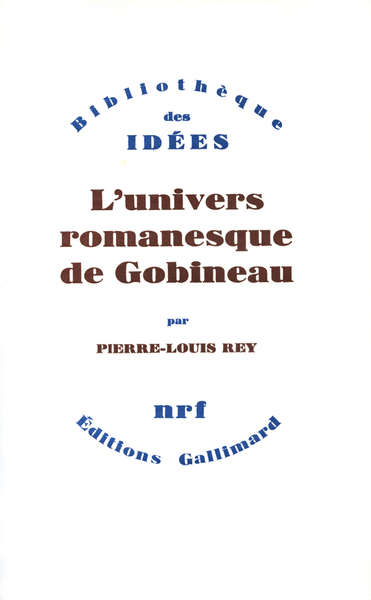 L'univers romanesque de Gobineau (9782070238668-front-cover)