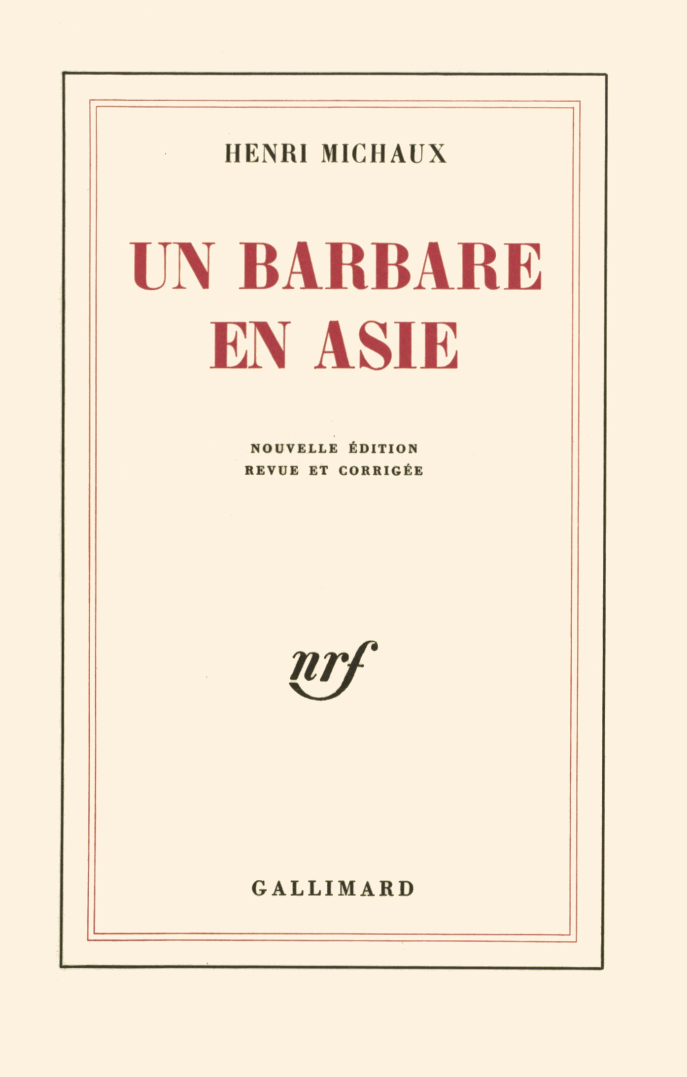 Un Barbare en Asie (9782070244454-front-cover)