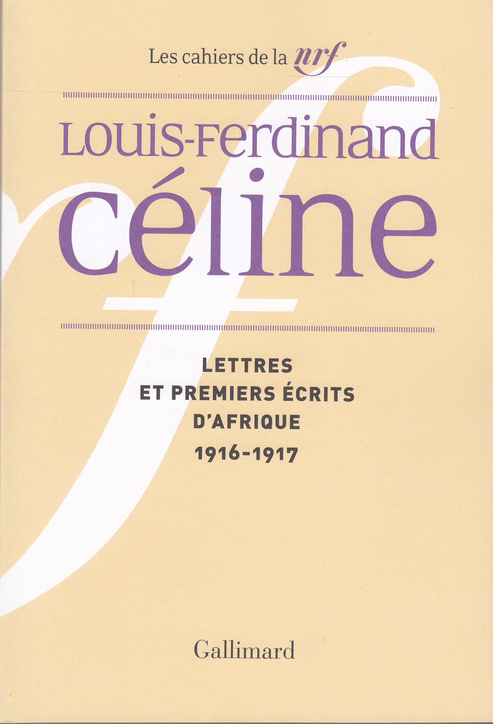 Lettres et premiers écrits d'Afrique, (1916-1917) (9782070298723-front-cover)