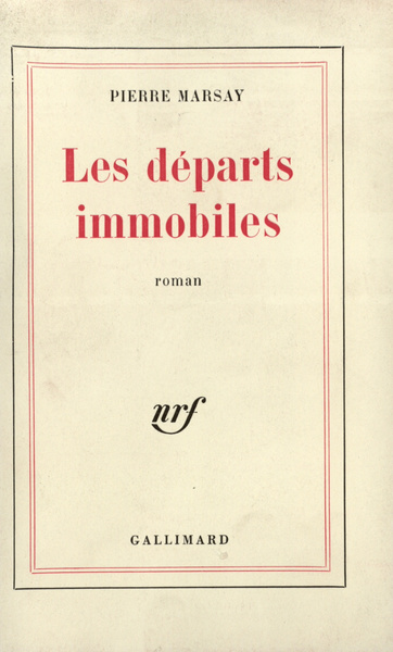 Les Départs immobiles (9782070281206-front-cover)