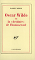 Oscar Wilde ou La "destinée" de l'homosexuel (9782070244171-front-cover)