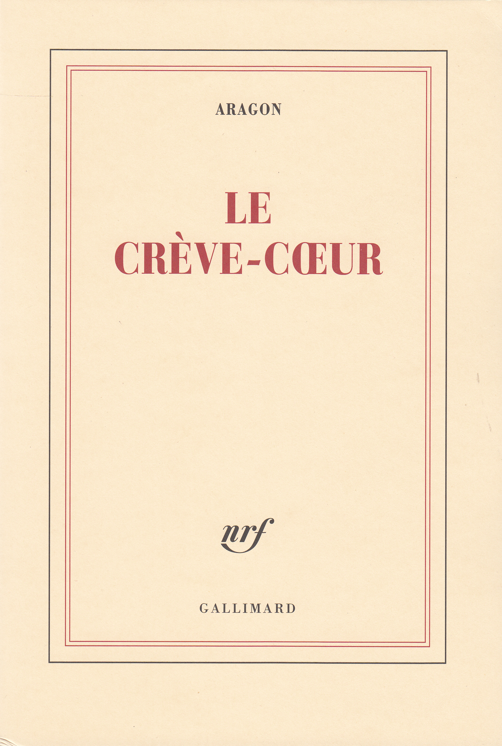 Le Crève-coeur (9782070202164-front-cover)