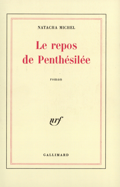 Le Repos de Penthésilée (9782070228713-front-cover)